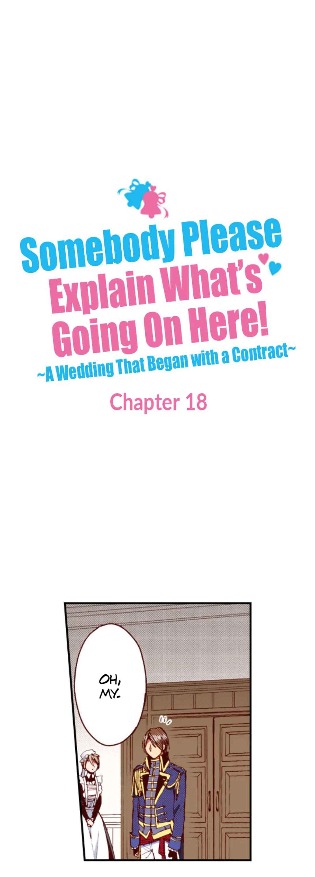 Somebody Please Explain What's Going On Here! ~A Wedding that Began With a Contract~ Chapter 18 2